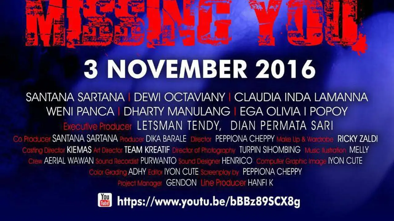 [Bintang] Film Missing You