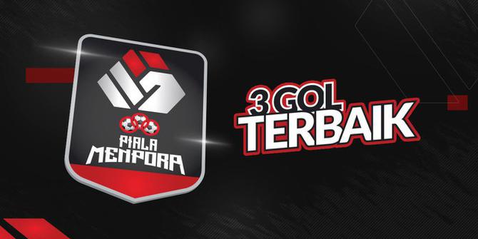 VIDEO: Jelang Perempat Final, Berikut 3 Gol Terbaik Babak Grup Piala Menpora 2021