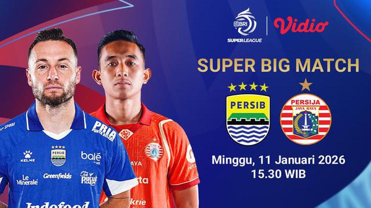 Persib Bandung vs Persija Jakarta, Ini Link Live Streaming BRI Super League di Indosiar dan Vidio