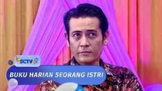 "Buku Harian Seorang Istri Episode 776 dan 777, tayang ^ Agustus 2022. Naufal sangat puas saat Farah sujud dibawah kakinya.

Saksikan sinetron SCTV Buku Harian Seorang Istri atau BHSI setiap hari pukul 21.30 WIB bersama Zoe Abbas, Cinta Brian, Antoni...