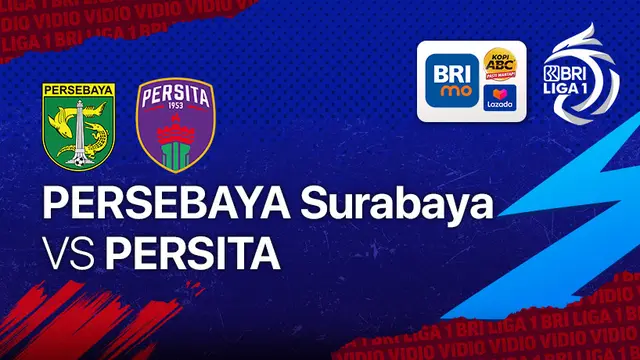 BRI Liga 1 Pekan ke-13 : Persebaya Surabaya vs Persita Tangerang