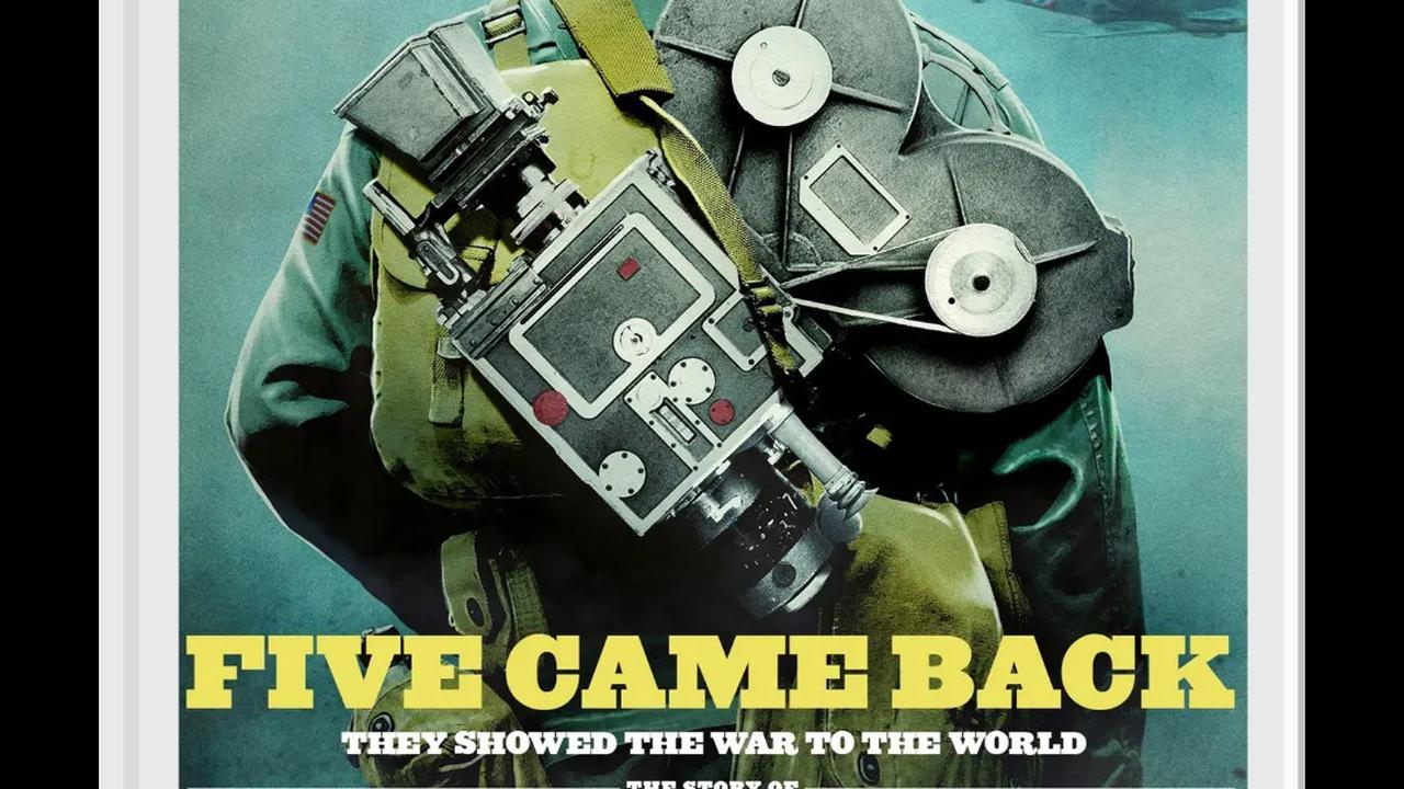 4. Five Came Back