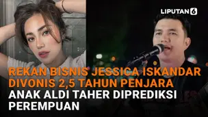 Rekan Bisnis Jessica Iskandar Divonis 2,5 Tahun Penjara, Anak Aldi Taher Diprediksi Perempuan