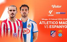 Live Streaming La Liga 2025/26: Atletico Madrid vs Espanyol, Eksklusif di Vidio!