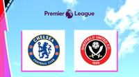 Liga Inggris - Chelsea Vs Sheffield (Bola.com/Adreanus Titus)