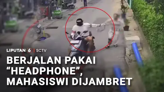 Berjalan Pakai "Headphone", Mahasiswi Dijambret