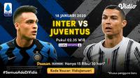 Live streaming big match Liga Italia, Inter Milan vs Juventus, Senin (18/1/2021) pukul 02.35 WIB dapat disaksikan melalui platform Vidio. (Dok. Vidio)