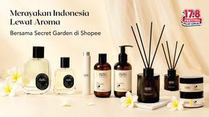 Rayakan Kemerdekaan dengan Karya Lokal, Secret Garden Tampilkan Racikan Wewangian di Shopee 17.8 Festival Pilih Lokal