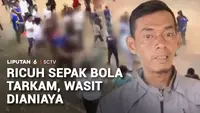 Turnamen Sepak Bola di Bogor Ricuh, Wasit dan Petugas Linmas Jadi Korban