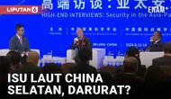 Para pakar keamanan Indonesia dan Tiongkok menekankan pentingnya dialog dalam mengatasi isu Laut China Selatan dalam Forum Xiangshan Beijing ke-11. Forum ini menarik lebih dari 100 negara dan organisasi dengan tema "Mempromosikan Perdamaian untuk Mas...