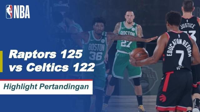 Berita Video Highlights NBA, Toronto Raptors Menang Dramatis Atas Boston Celtics 125-122