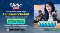 Main Bareng Larissa Rochefort, Sabtu (21/11/2020) pukul 19.00 WIB dapat disaksikan melalui platform streaming Vidio, laman Bola.com, dan Bola.net. (Sumber: Vidio)