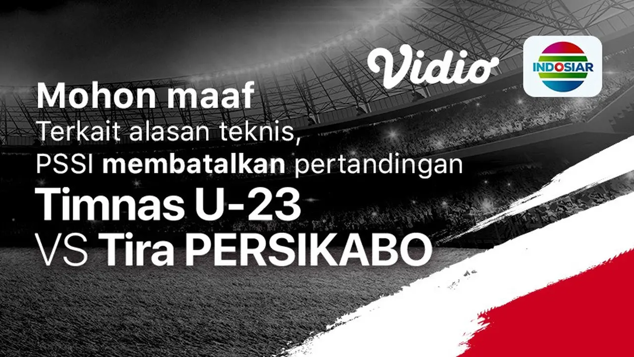 Uji Coba Timnas U23 Batal