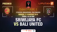 Prediksi Sriwijaya FC Vs Bali United (Liputan6.com/Trie yas)