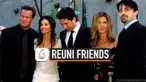reuni friends