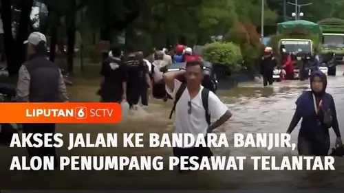 VIDEO: Akses Jalan Maros-Makassar Terendam Banjir, Puluhan Calon Penumpang Pesawat Telantar