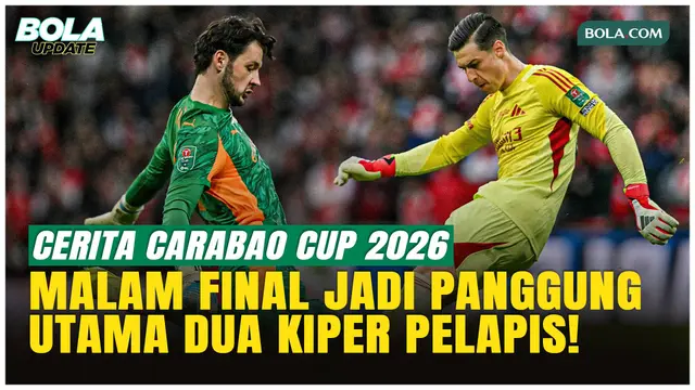 3 Hal Penting dari Final Carabao Cup: Arsenal Kalah, Kepa Jadi Sorotan