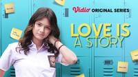 Vidio Orginal Series Love is a Story dibintangi oleh Amanda Rawles. (Dok. Vidio)