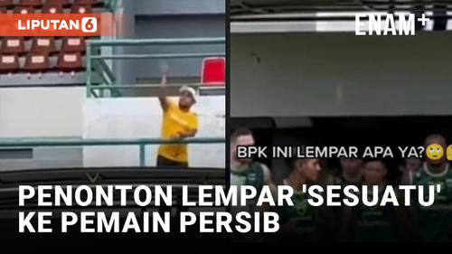 VIDEO: Viral! Detik-Detik Penonton Lempari Pemain Persib Bandung