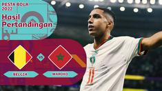 Berita motion grafis hasil pertandingan Piala Dunia 2022 antara Belgia melawan Maroko pada matchday 2 Grup F Piala Dunia 2022, Minggu (27/11/2022).