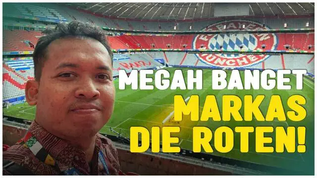 VIDEO: Mengunjungi Kemegahan Markas Bayern Munchen di Sela Euro 2024