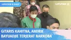 Gitaris grup musik Kahitna, Andrie Bayuajie ditangkap polisi atas kepemilikan obat psikotropika. Polisi temukan 45 butir obat Valdimex Diazepam, yang seharusnya didapatkan dengan resep dokter.
