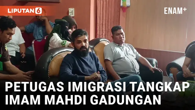 Mengaku Imam Mahdi, WNA dan Pengikutnya Ditangkap Petugas Imigrasi