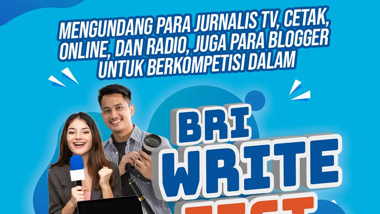 Kompetisi Menulis Karya Jurnalistik dan Creative+ Blog Berhadiah Total Rp270 Juta