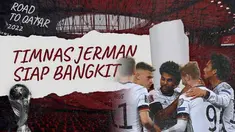 Berita Video, Cerita Pahit Manis Timnas Jerman Menatap Piala Dunia 2022