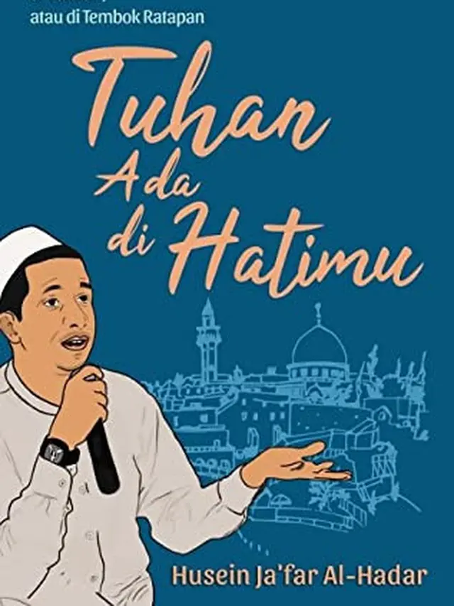 Tuhan Ada di Hatimu