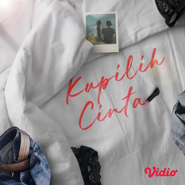 The Choice Kupilih Cinta | Vidio Original Series