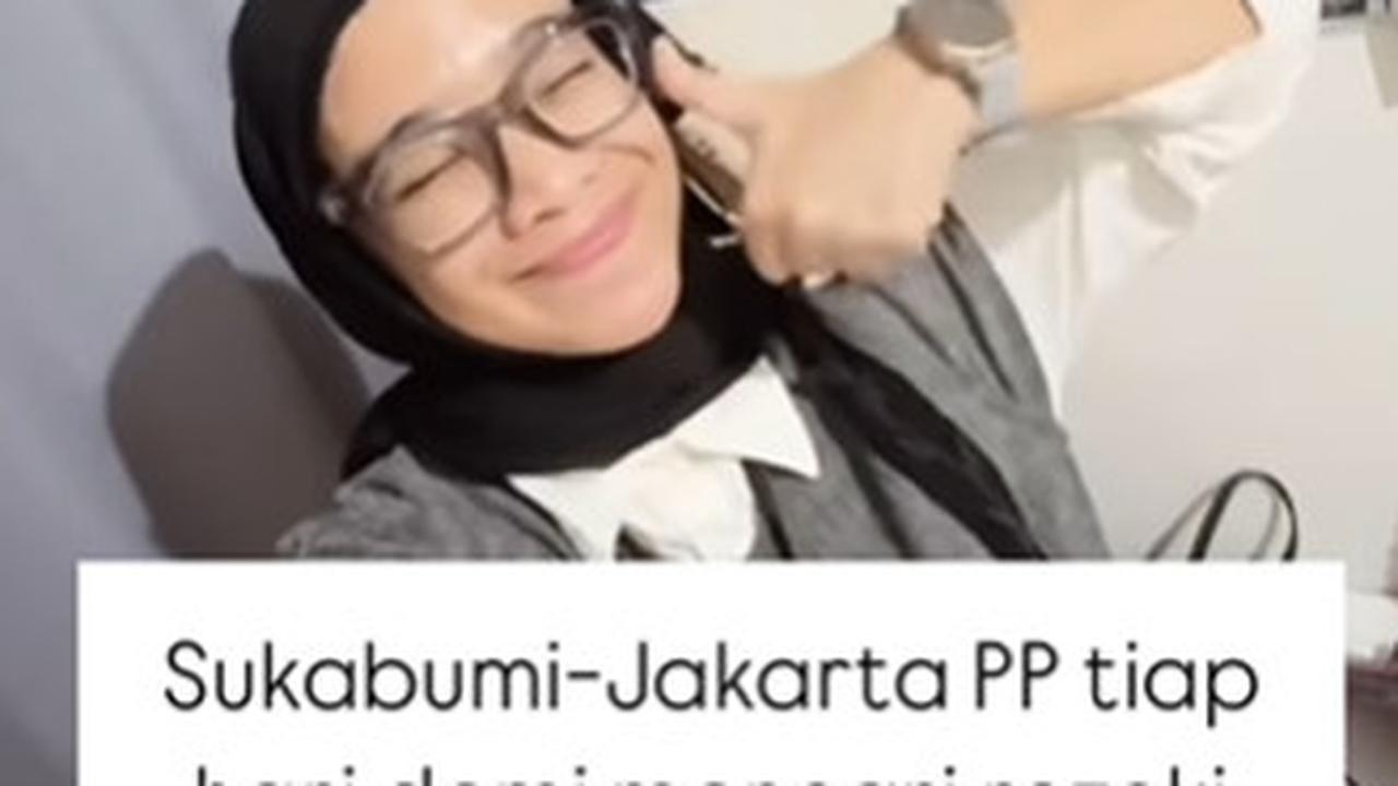 Demi Rupiah, Wanita Cantik ini Rela PP Sukabumi-Jakarta Tiap Hari buat Masuk Kantor