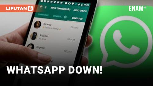 VIDEO: WhatsApp Down, Tak Bisa Kirim Chat