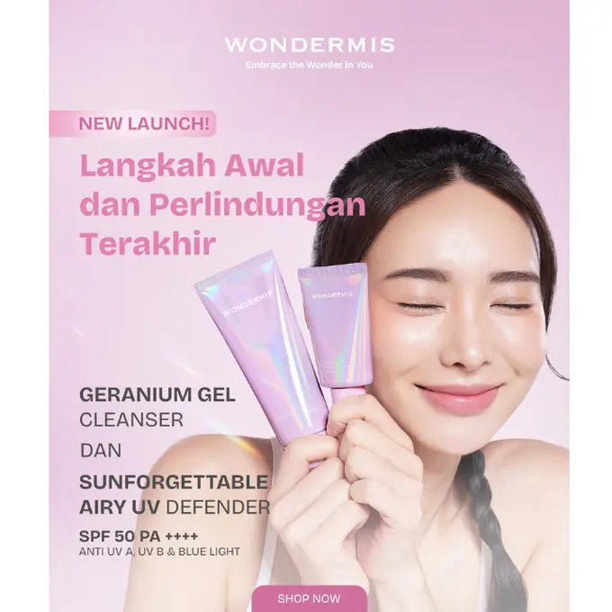 Yuk, Kenalan dengan Cleanser & Sunscreen Terbaru dari Wondermis! Duo Skincare Wajib untuk Awali Kulit Sehatmu