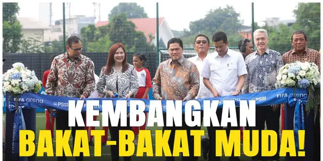 VIDEO: PSSI Resmikan FIFA Arena dan Garuda Academy, Generasi Emas Sepak Bola Indonesia Dimulai!