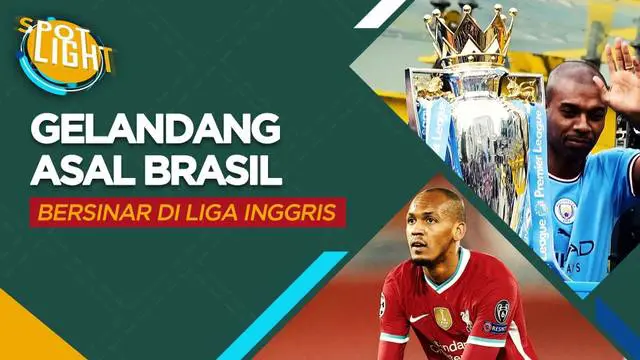 Berita video spotlight kali ini membahas tentang empat elandang asal Brasil yang bersinar di Liga Inggris.