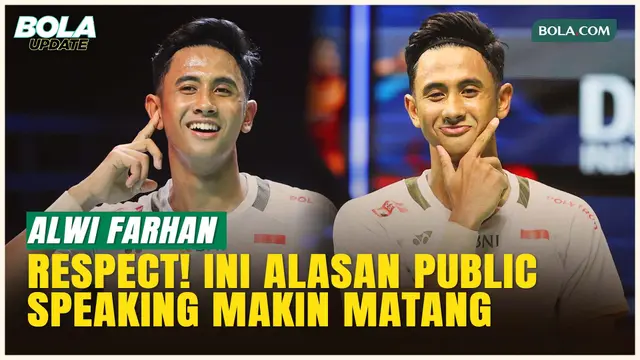 Ditempa Tekanan dan Mental Juara, Alwi Farhan Bongkar Proses di Balik 'Public Speaking' yang Matang