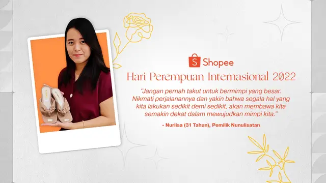 Shopee Bagikan Kisah Sukses Nurlisa, Jalani Peran Sebagai Womenpreneur dan Ibu Rumah Tangga