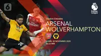 Arsenal vs Wolverhampton Wanderers (Liputan6.com/Abdillah)