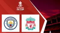 Piala FA - Manchester City Vs Liverpool (Bola.com/Adreanus Titus)
