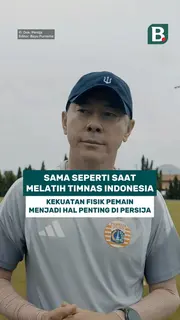 Sama seperti saat melatih Timnas Indonesia, kekuatan fisik pemain menjadi hal penting di Persija