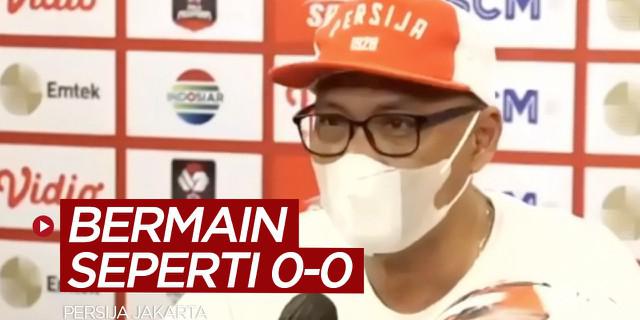 VIDEO: Persija Jakarta Tak Ingin Hanya Pertahankan Keunggulan Hadapi Persib Bandung di Leg 2 Final Piala Menpora 2021