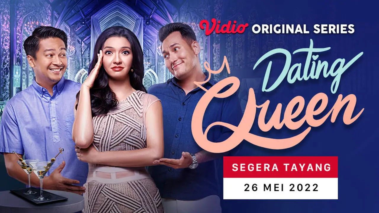Vidio Original Series Dating Queen