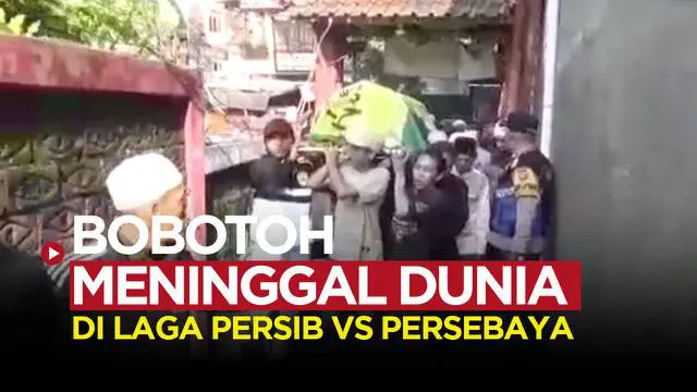 VIDEO: Isak Tangis Keluarga Iringi Jenazah Bobotoh yang Meninggal Dunia di Laga Persib Vs Persebaya