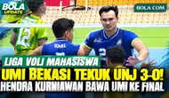 Highlight Semifinal Liga Voli Mahasiswa 2026: UMI Bekasi Libas UNJ 3-0, Hendra Kurniawan Antar UMI ke Final