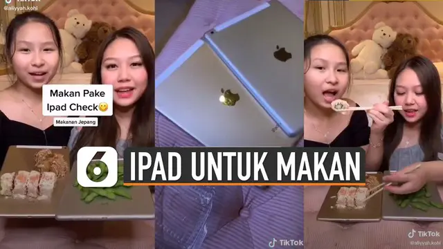 Beredar video Tiktok dua perempuan sedang makan dengan alas Ipad. Banyak netizen yang bertanya-tanya tentang higienitas makanan tersebut setelah ditaruh disana.