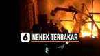 nenek terbakar