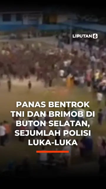 Panas Bentrok TNI dan Brimob di Buton Selatan, Sejumlah Polisi Luka-Luka