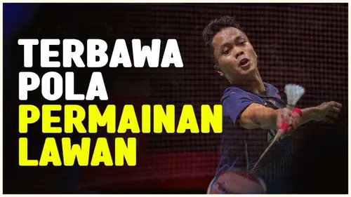VIDEO: Terbawa Pola Bermain Brian, Anthony Sinisuka Ginting Harus Takluk di Semifinal Indonesia Masters 2024