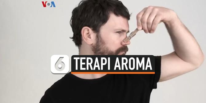 VIDEO: Terapi Aroma untuk Pulihkan Penciuman Pasca Covid-19